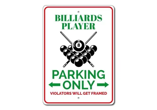 Billiards Player Parking Sign