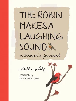 The Robin Makes a Laughing Sound